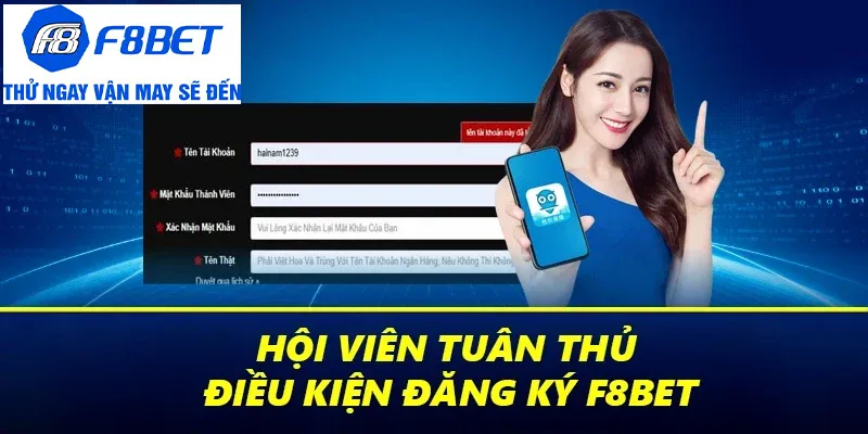 đăng ký f8bet điều kiện